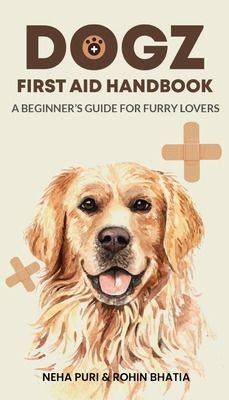 Libro Dogz First Aid Handbook - A Beginner's Guide For Fu...