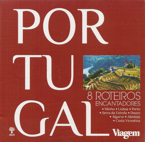 Portugal 8 Roteiros Encantadores - Rachel Verano