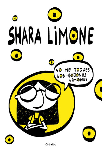 No Me Toques Los Limones - Limone, Shara  - *