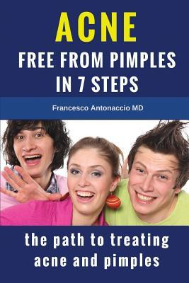 Libro Acne Free From Pimples In 7 Steps : The Path To Tre...