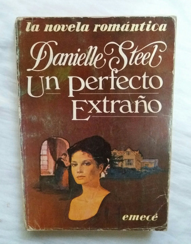 Danielle Steel Un Perfecto Extraño Libro Original Oferta