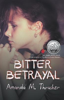 Libro Bitter Betrayal - Amanda M Thrasher