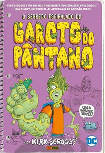 O Segredo Espiralado Do Garoto Do Pântano, De Scroggs, Kirk. Editora Panini Brasil **, Capa Mole Em Português