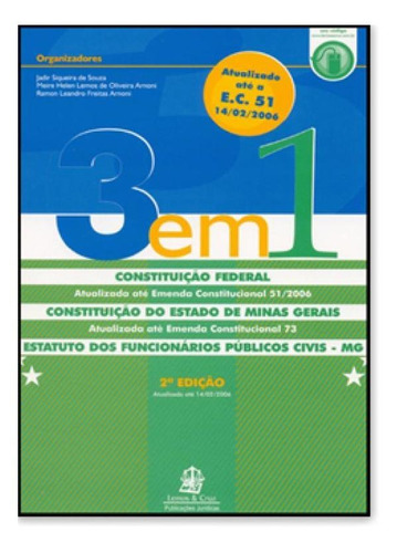 3 Em 1 - Constituicao Federal Do Estado De Minas Gerais