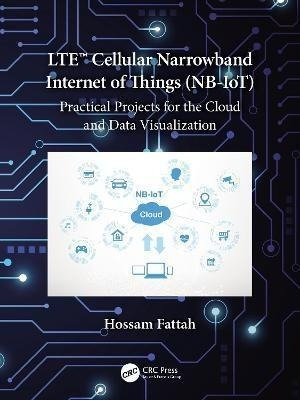Lte Cellular Narrowband Internet Of Things (nb-iot) : Pra...