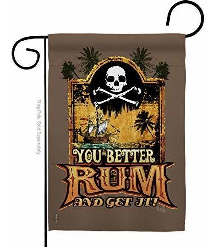 Bandera Piratas Breeze Decor G157029 You Better Rum & Get It