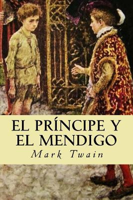 Libro El Principe Y El Mendigo - Mark Twain