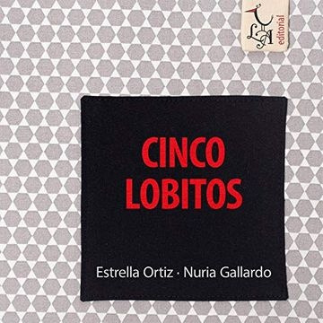 Cinco Lobitos - Ortíz, Gallardo