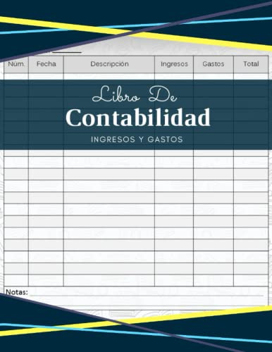 Libro De Contabilidad Ingresos Y Gastos: Libro De Cuentas Co