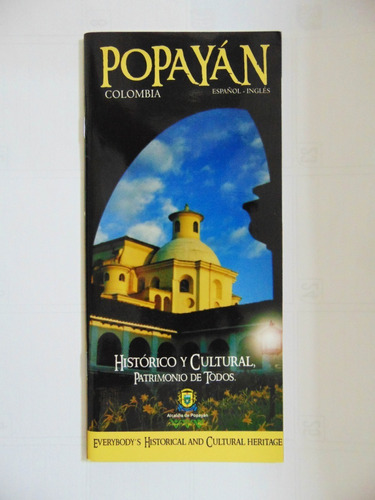 Popayán Histórico Y Cultural