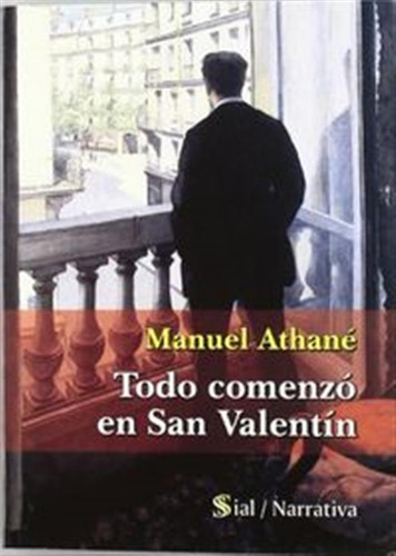 Todo Comenzo En San Valentin - Athane,m