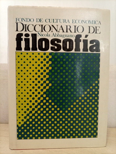 Libro. Diccionario De Filosofía. Abbagnano. 