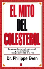 El Mito Del Colesterol - Philippe Even