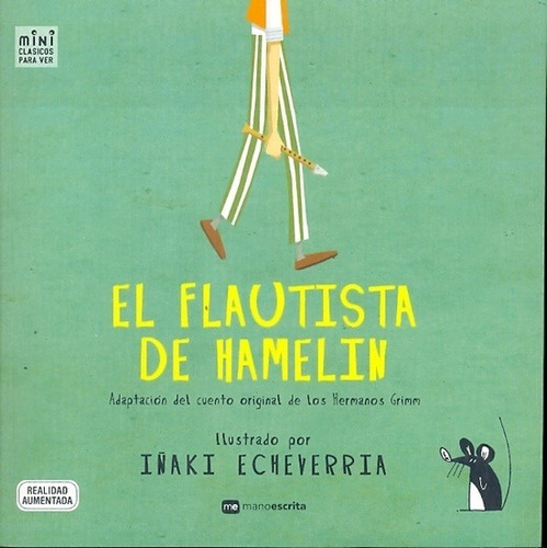 El Flautista De Hamelin - Jacob Y Wilhem Grimm Benjamin Laco