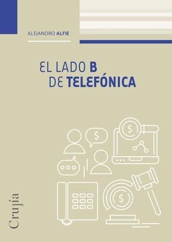 El Lado B De Telefonica - Alfie Alejandro (libro)