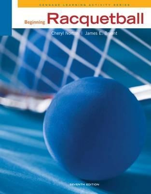 Beginning Racquetball - Cheryl Norton (paperback)