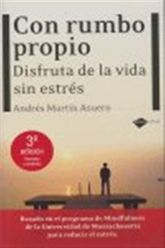 Con Rumbo Propio - Martin Asuero,andres