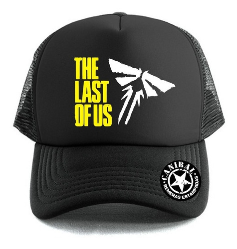 Gorras Trucker Luciernagas The Last Of Us Remeras Canibal