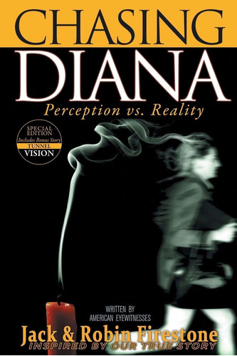 Chasing Diana: Perception Vs. Reality Nuevo