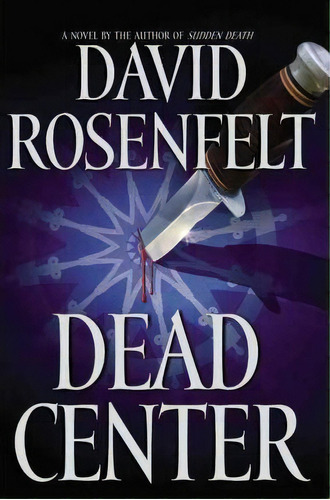 Dead Center, De David Rosenfelt. Editorial Little Brown Company, Tapa Dura En Inglés