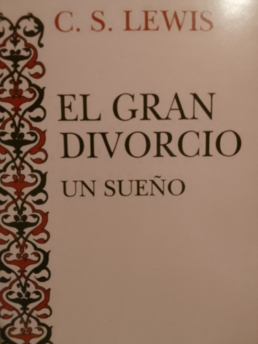 El Gran Divorcio C. S. Lewis