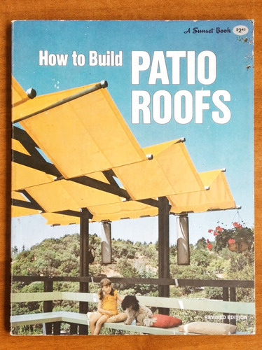 How To Build Patio Roofs