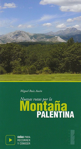 Libro Nuevas Rutas Por La Montaña Palentina