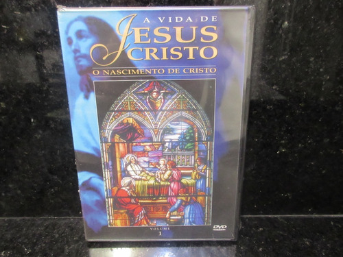 Dvd - A Vida De Jesus Cristo - O Nascimento De Cristo - V. 1