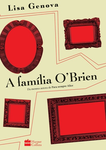 A família O'Brien, de Genova, Lisa. Casa dos Livros Editora Ltda, capa mole em português, 2019