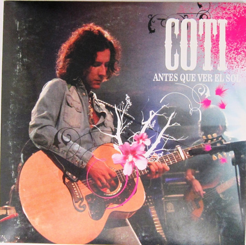 Coti - Antes Que Ver El Sol Single Promo Cd