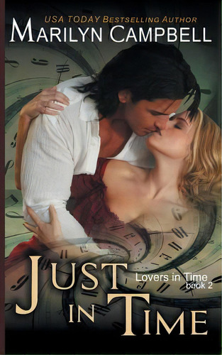 Just In Time (lovers In Time Series, Book 2), De Campbell, Marilyn. Editorial Epub Works, Tapa Blanda En Inglés