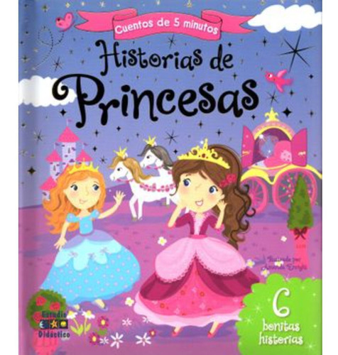 Historias De Princesas -historias De 5 Minutos
