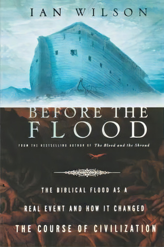 Before The Flood, De Ian Wilson. Editorial Griffin Publishing, Tapa Blanda En Inglés
