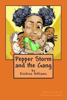 Libro Pepper Storm And The Gang - Keshius Williams