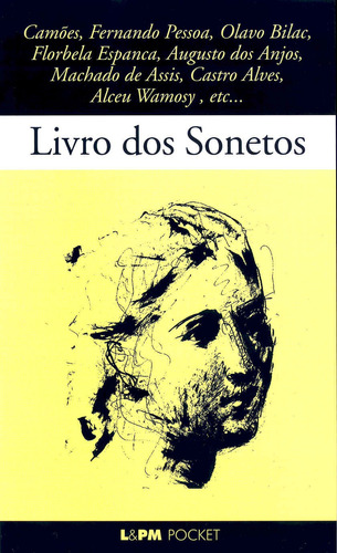 Livro dos sonetos, de Vários autores. Série L&PM Pocket (3), vol. 3. Editora Publibooks Livros e Papeis Ltda., capa mole em português, 1997