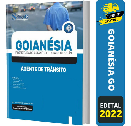 Apostila Concurso Goianésia Go - Agente De Trânsito