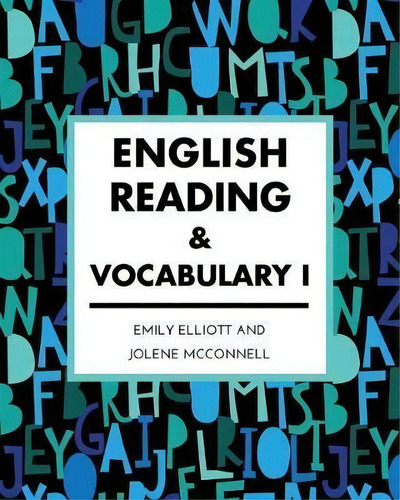 English Reading And Vocabulary I, De Emily Elliott. Editorial Cognella Inc, Tapa Blanda En Inglés