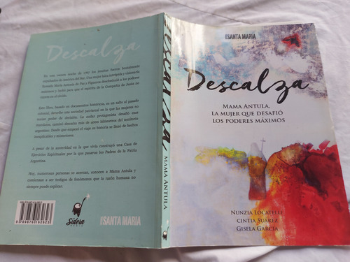 Descalza - Locatelli Suarez Garcia - Edit Santa Maria 1er Ed (Usado)