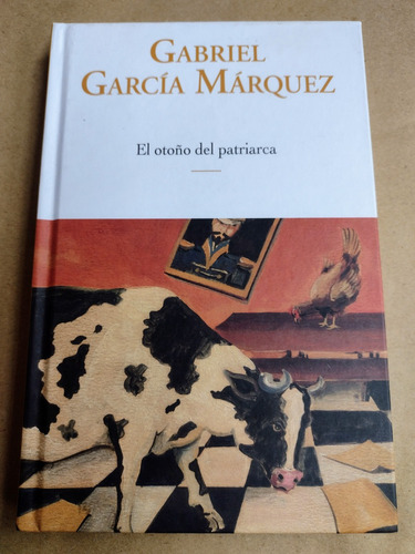 El Otoño Del Patriarca - Gabriel García Márquez-sudamericana