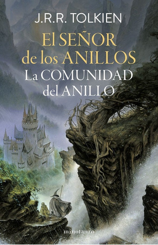 El Señor De Los Anillos 1 - La Comunidad Del Anillo (edición Revisada) - De Tolkien, J. R. R.. Editorial Minotauro, Tapa Blanda En Español
