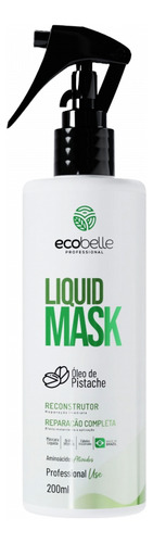 Kit Máscara Reconstrutora Liquid Mask Ecobelle 250g