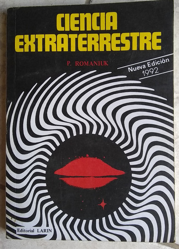Ciencia Extraterrestre, Pedro Romaniuk (Usado)
