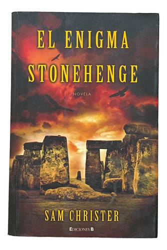 El Enigma Stonehenge - Sam Christer