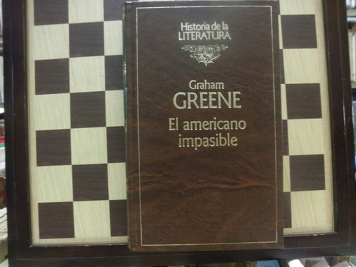 El Americano Impasible-graham Greene