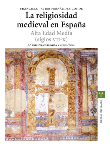 Livro Fisico -  Religiosidad Medieval En España:alta Edad Media