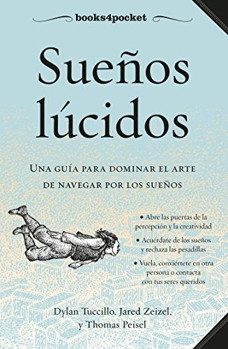 Suenos Lucidos (spanish Edition)