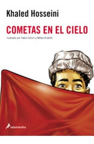 Cometas En El Cielo (novela Gráfica) - Hosseini, Khaled
