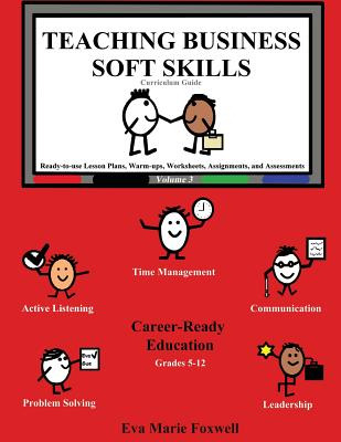 Libro Teaching Business Soft Skills: Curriculum Guide - F...
