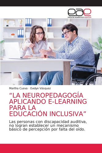 Libro: La Neuropedagogía Aplicando E-learning Para La Educa