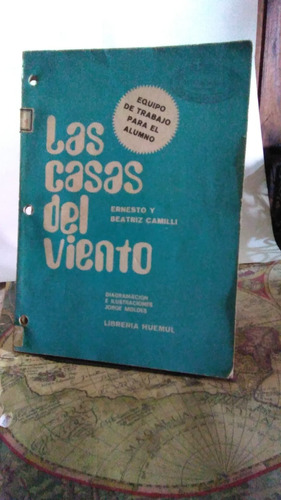 Las Casas Del Viento. Ernesto Camilli